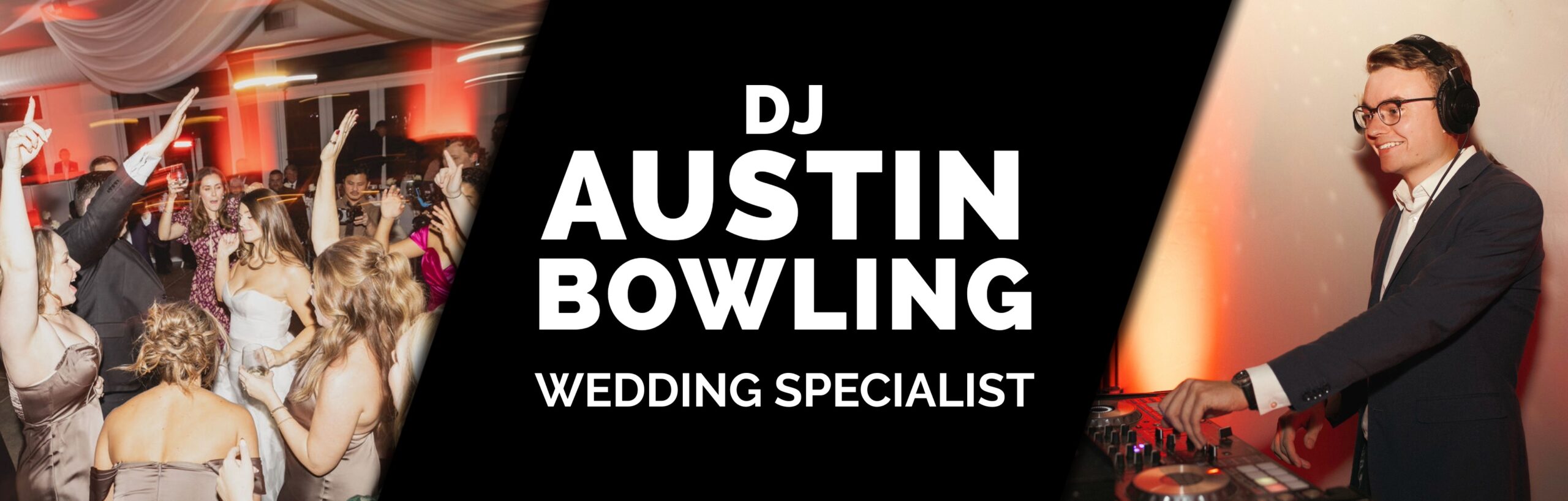 DJ Austin Bowling